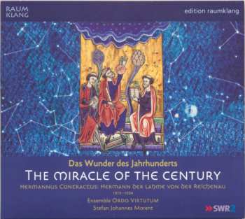 CD Hermannus Contractus: The Miracle Of The Century = Das Wunder Des Jahrhunderts