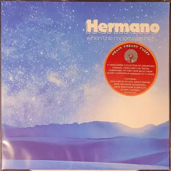 Hermano: When The Moon Was High