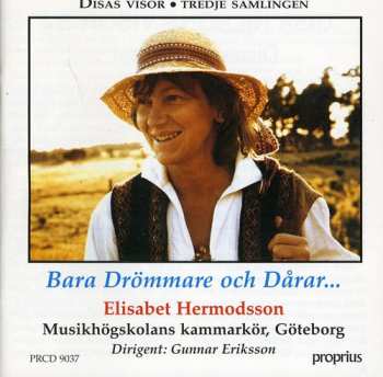 Album Hermodsson / Goteborg / Eriksson: Bara Drommare Och Darar