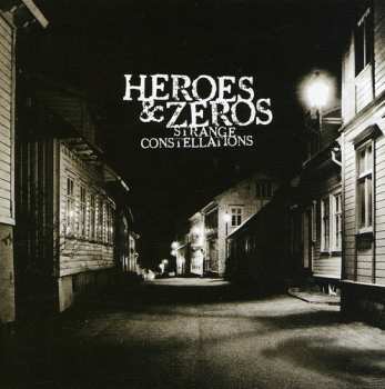Album Heroes & Zeros: Strange Constellations