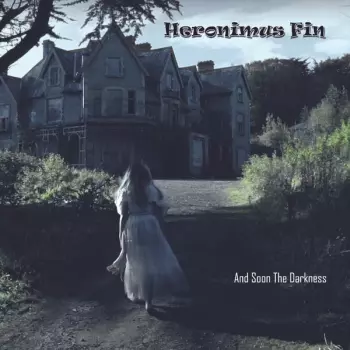 Heronimus Fin: And Soon The Darkness
