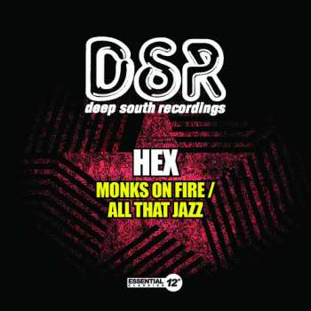 Album Hex: Monks On Fire