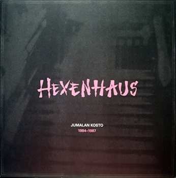 Album Hexenhaus: Jumalan Kosto 1984-1987