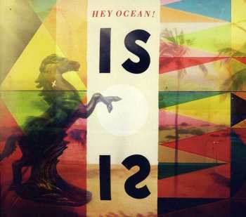 Album Hey Ocean!: Is