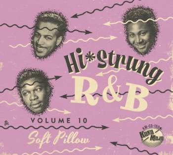 Album Hi Strung R&b 10: Soft Pillow / Various: Hi Strung R&b 10: Soft Pillow
