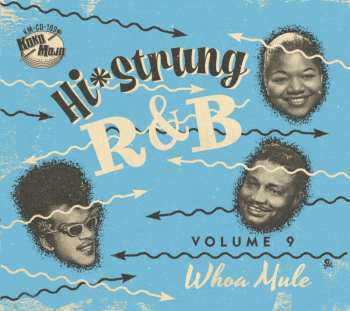 Album Hi Strung R&b 9: Whoa Mule / Various: Hi Strung R&b 9: Whoa Mule