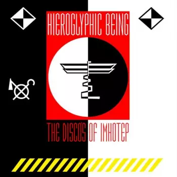 Hieroglyphic Being: The Disco's Of Imhotep