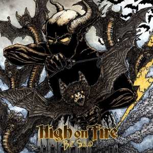 Album High On Fire: Bat Salad