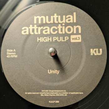 LP High Pulp: Mutual Attraction Vol. 3
