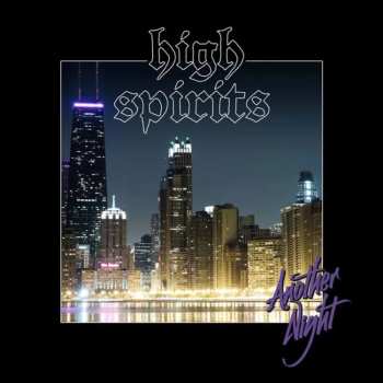 LP High Spirits: Another Night