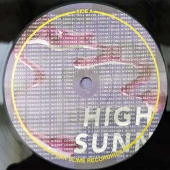 LP High Sunn: Missed Connections