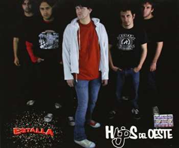 Album Hijos Del oeste: Estalla