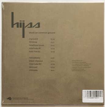 LP Hijss: Stuck On Common Ground CLR | LTD