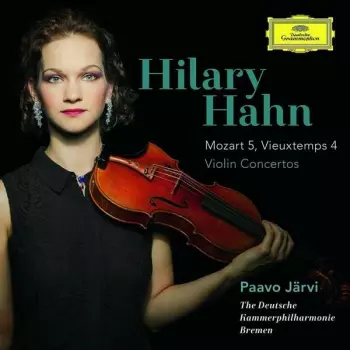 Wolfgang Amadeus Mozart: Violin Concertos