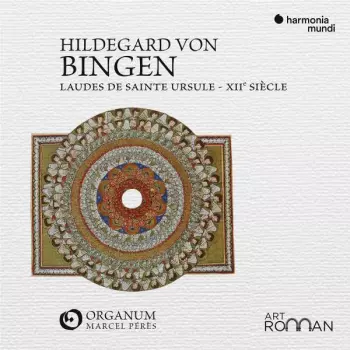 Hildegard Von Bingen: Laudes De Sainte Ursule