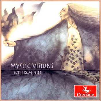 Album Hill / Pellerite / Vendryes / Kinzie / Endsley: Mystic Visions