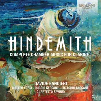 Album Paul Hindemith: Complete Chamber Music For Clarinet