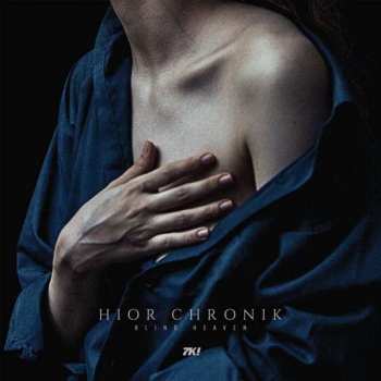 CD Hior Chronik: Blind Heaven