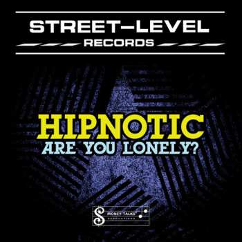 Album Hipnotic: Are You Lonely?