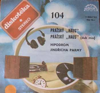Album Hipodrom: Pražský „Haus“