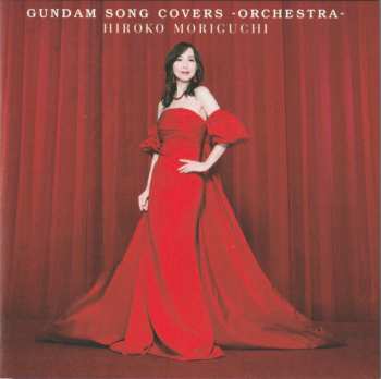 2CD/Blu-ray Hiroko Moriguchi: Gundam Song Cover -Orchestra- LTD