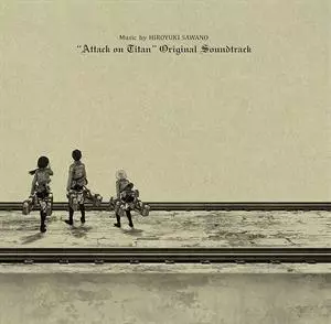 Hiroyuki Sawano: "Attack On Titan" Original Soundtrack