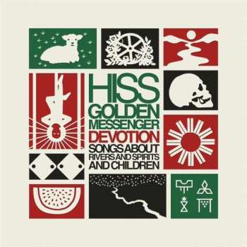 4LP/Dobozkészlet Hiss Golden Messenger: Devotion: Songs About Rivers And Spirits And Children DLX | LTD | NUM