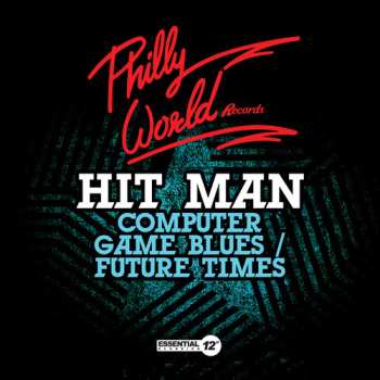 CD Hit Man: Computer Game Blues / Future Times