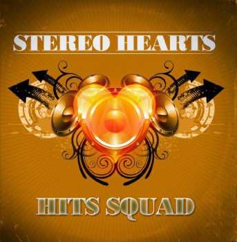 Album Hits Squad: Stereo Hearts