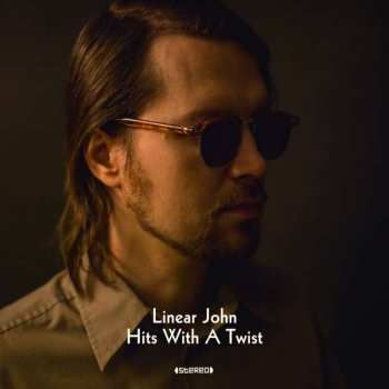 2LP Linear John: Hits With A Twist