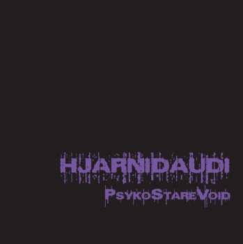 LP Hjarnidaudi: Psykostarevoid