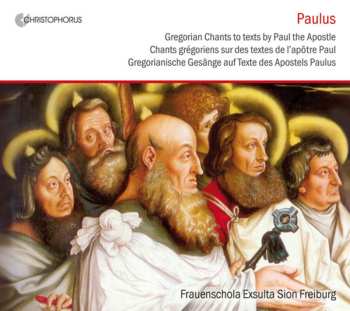 Album Hoenerlage / Frauenschola Exsulta Sion Freiburg: Gregorian Chants To Paul