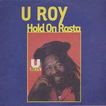 Album U-Roy: Hold On Rasta