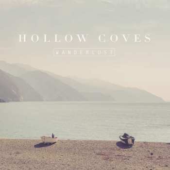 LP Hollow Coves: Wanderlust CLR