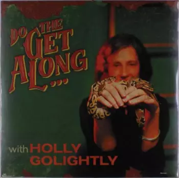 Do The Get Along ...