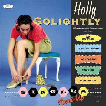 2LP Holly Golightly: Singles Round-up