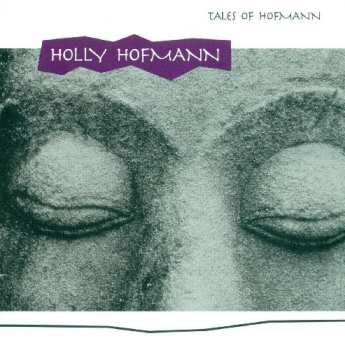 Album Holly Hofmann: Tales Of Hofmann