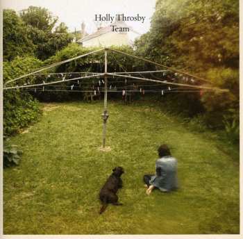 CD Holly Throsby: Team
