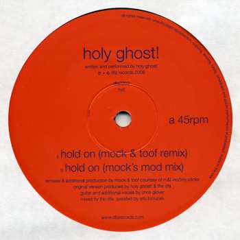 LP Holy Ghost!: Hold On - Mock & Toof Remixes