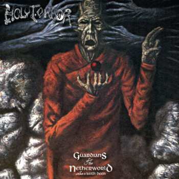 Album Holy Terror: Guardians Of The Netherworld: A Tribute To Keith Deen