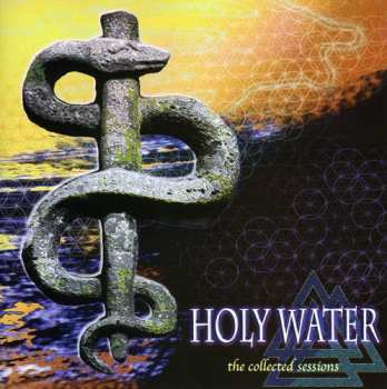 Album Holy Water: The Collected Sessions