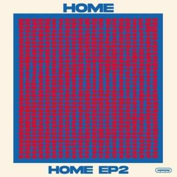 Album Home: Home Ep2