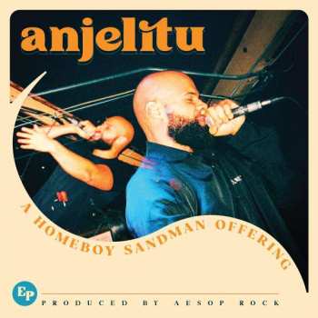 Album Homeboy Sandman: Anjelitu
