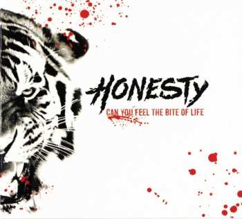 CD Honesty: Can You Feel The Bite Of Life
