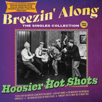Album Hoosier Hot Shots: Breezin' Along - The Singles Collection 1935-1946