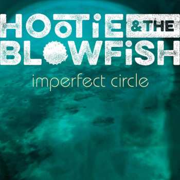 Album Hootie & The Blowfish: Imperfect Circle