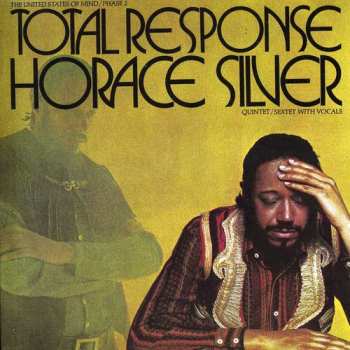 Album The Horace Silver Quintet: Total Response (The United States Of Mind / Phase 2)