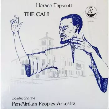 Horace Tapscott: The Call