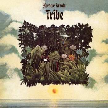 Album Horacee Arnold: Tribe