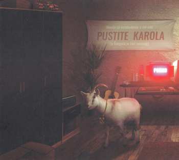 CD Horkýže Slíže: Pustite Karola